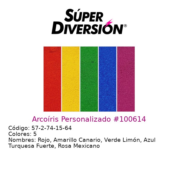 Arcoíris Personalizado: Rojo, Amarillo Canario, Verde Limón, Azul Turquesa Fuerte, Rosa Mexicano