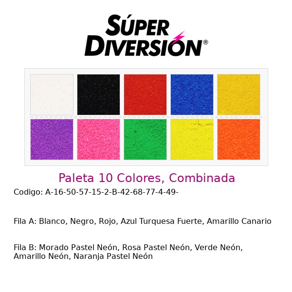 Paleta 10 Colores, Combinada: Blanco, Negro, Rojo, Azul Turquesa Fuerte, Amarillo Canario | Morado Pastel Neón, Rosa Pastel Neón, Verde Neón, Amarillo Neón, Naranja Pastel Neón